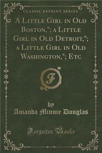 A Little Girl in Old Boston,