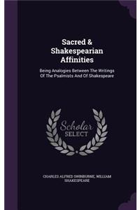 Sacred & Shakespearian Affinities