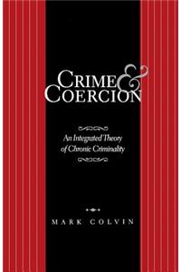 Crime and Coercion