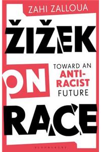 Zizek on Race