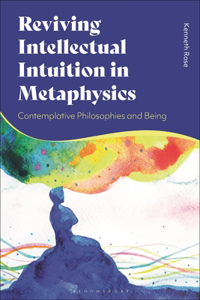 Reviving Intellectual Intuition in Metaphysics