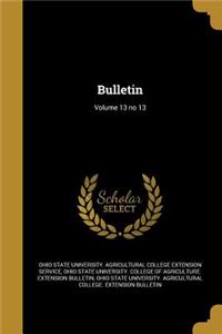 Bulletin; Volume 13 No 13