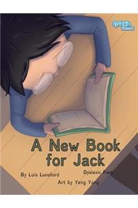 A New Book for Jack Dyslexic Font