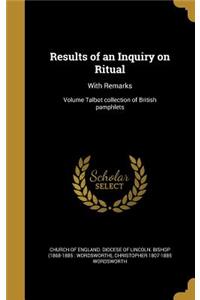 Results of an Inquiry on Ritual