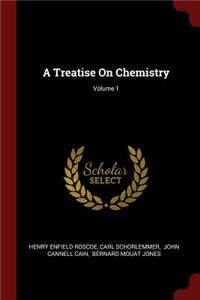 A Treatise on Chemistry; Volume 1