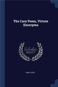 The Cary Poem, Virtute Excerptea