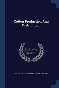 Cotton Production And Distribution
