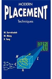 Modern Placement Techniques