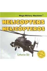 Helicopters / Helicópteros