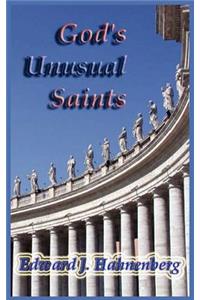 God's Unusual Saints