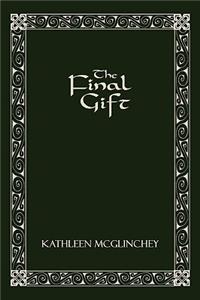 The Final Gift