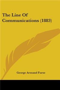 The Line Of Communications (1883)
