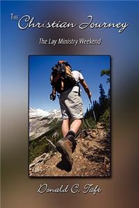 Christian Journey: The Lay Ministry Weekend