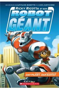 Ricky Ricotta Et Son Robot G?ant (Tome 1)