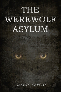 Werewolf Asylum