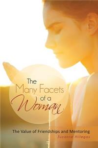 Many Facets of a Woman