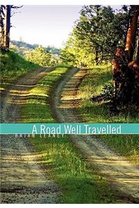 A Road Well Travelled