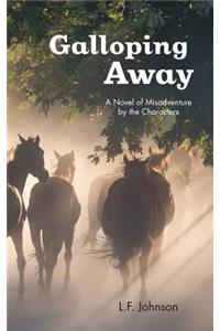 Galloping Away