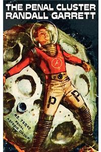 The Penal Cluster by Randall Garrett, Science Fiction, Adventure