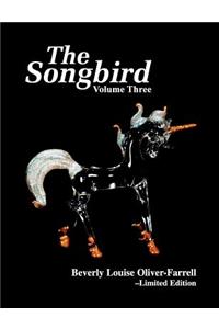 Songbird/Volume Three