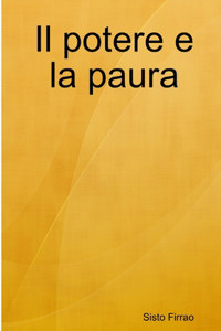 potere e la paura