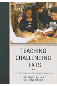 Teaching Challenging Texts