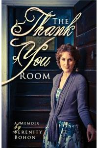The Thank You Room