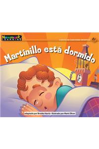 Martinillo Esta Dormido