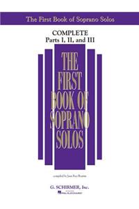 First Book of Soprano Solos: Complete, Parts 1-3