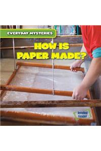 How Is Paper Made?