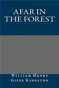 Afar in the Forest