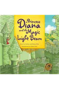 Princess Diana and the Magic Light Beam