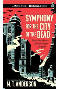 Symphony for the City of the Dead