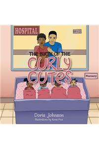 The Birth of the Curly Cutes