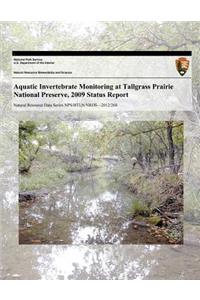 Aquatic Invertebrate Monitoring at Tallgrass Prairie National Preserve, 2009 Status Report