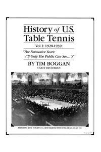 History of U.S. Table Tennis Volume 1