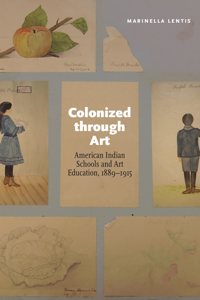 Colonized Through Art