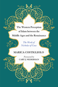 Western Perception of Islam between the Middle Ages and the Renaissance