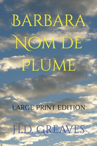 Barbara Nom de Plume
