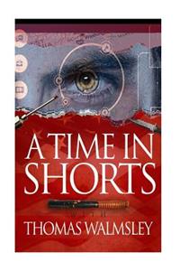 Time in Shorts with Thomas Walmsley