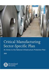 Critical Manufacturing Sector-Specific Plan