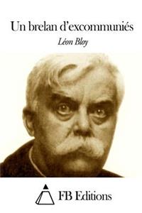 Un brelan d'excommuniés