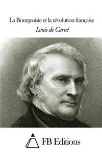 La Bourgeoisie et la révolution française