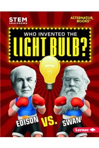Who Invented the Light Bulb?