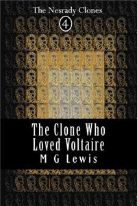 Clone Who Loved Voltaire