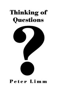 Thinking of Questions