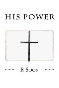 His Power