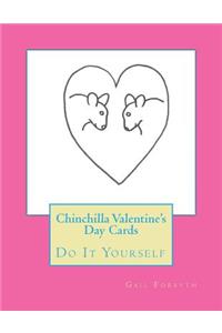 Chinchilla Valentine's Day Cards