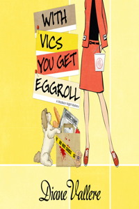 With Vics You Get Eggroll