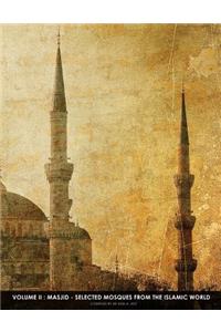 Masjid - Selected Mosques From The Islamic World 2